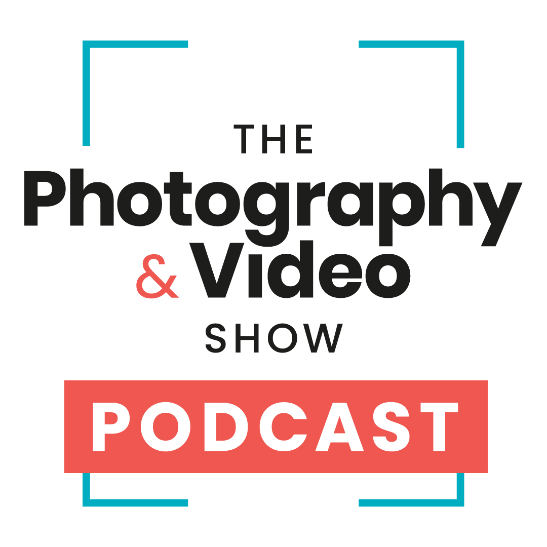 The Photography & Video Show Podcast show artwork
